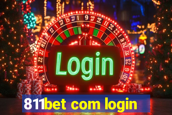 811bet com login